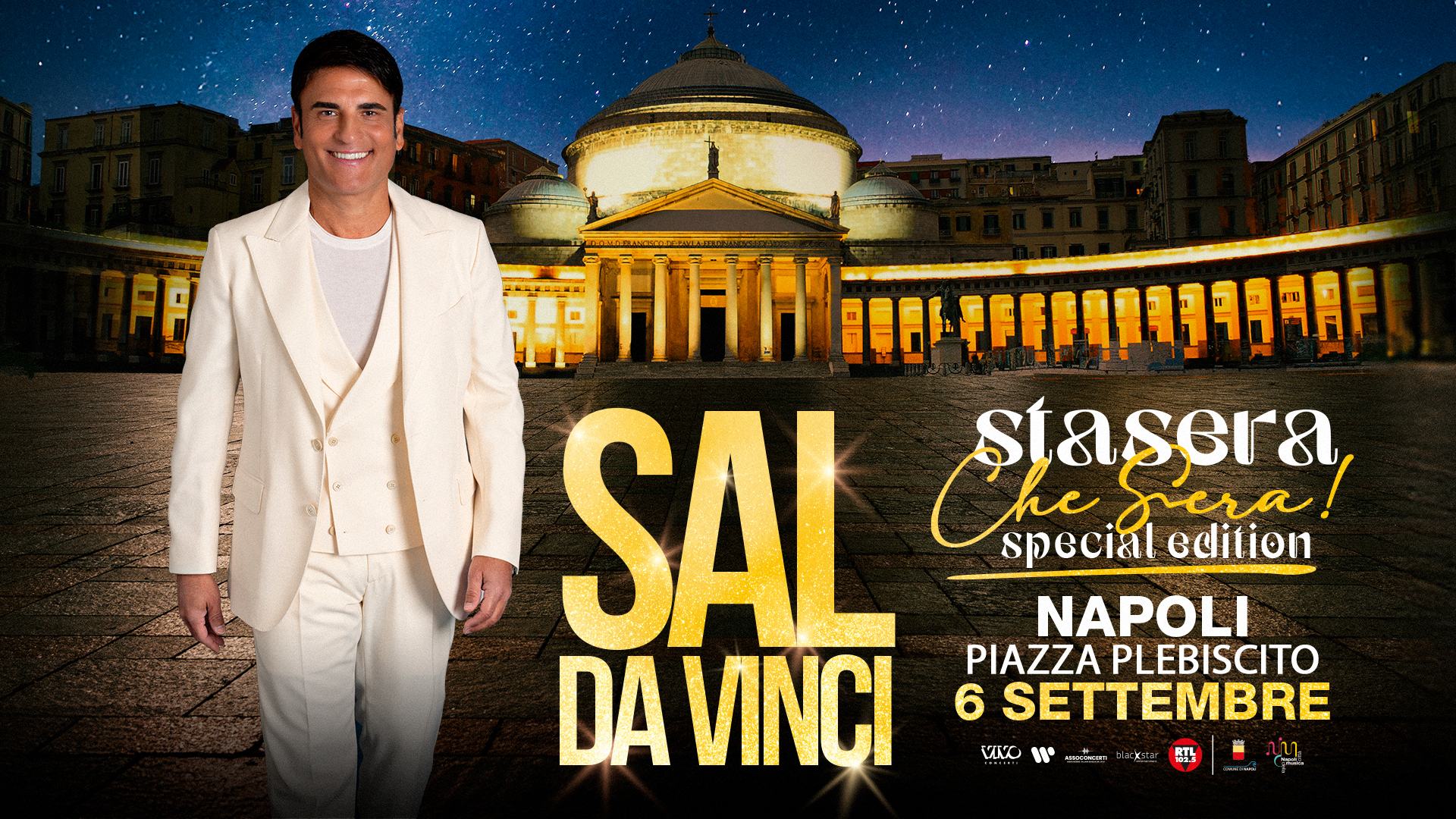 Napoli Città della Musica: Sal Da Vinci celebra oltre quarant’anni di carriera con un concerto in Piazza del Plebiscito